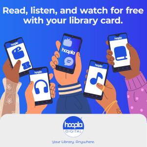 Read, listen, and watch for free with your library card. Hoopla digital: Your Library. Anywhere.